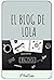 El blog de Lola by MaCom El blog de Lola by MaCom