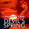 Devil's Spring by Aaron Paul Lazar