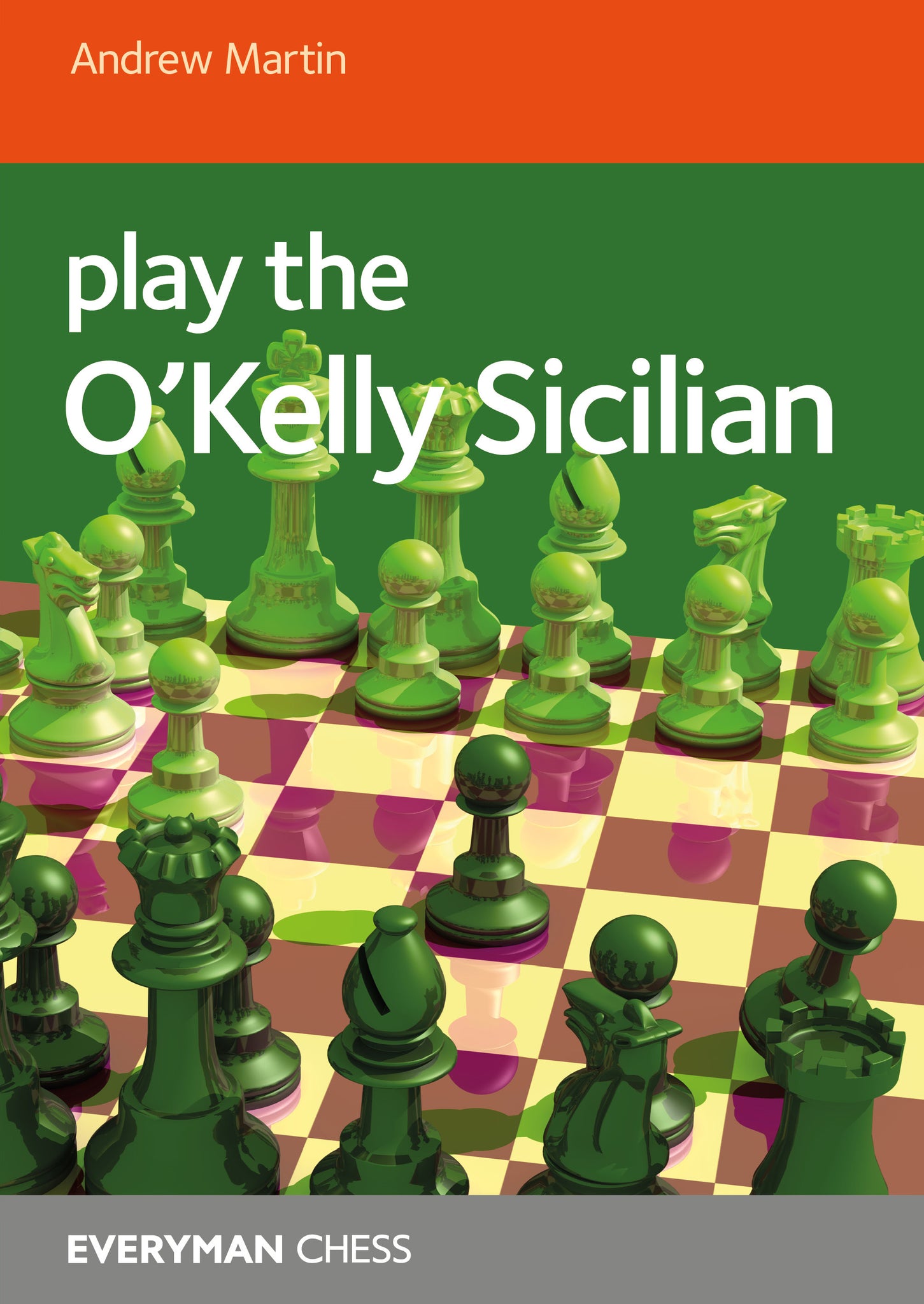 Play the O'Kelly Sicilian (Paperback)