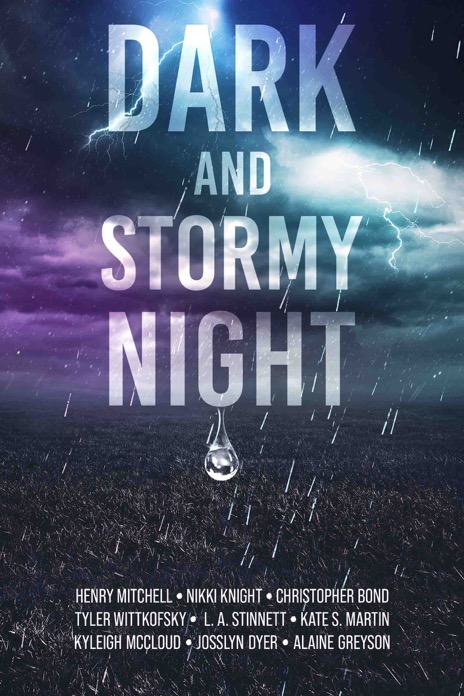 Dark and Stormy Night