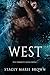 West (Darkness, #4.5)