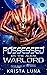 Possessed by the Alien Warlord by Krista Luna