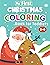 My First Christmas Coloring...