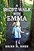 A Short Walk with Emma