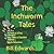 The Inchworm Tales: Three I...