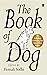 The Book Of Dog by Hemali Sodhi