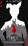 Alice In the City of Diamonds