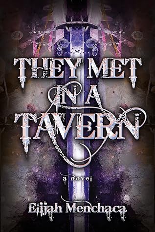 They Met in a Tavern (Glintchasers #1)