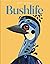 Bushlife