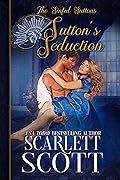 Sutton's Seduction