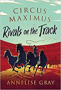 Rivals on the Track (Circus Maximus #2)