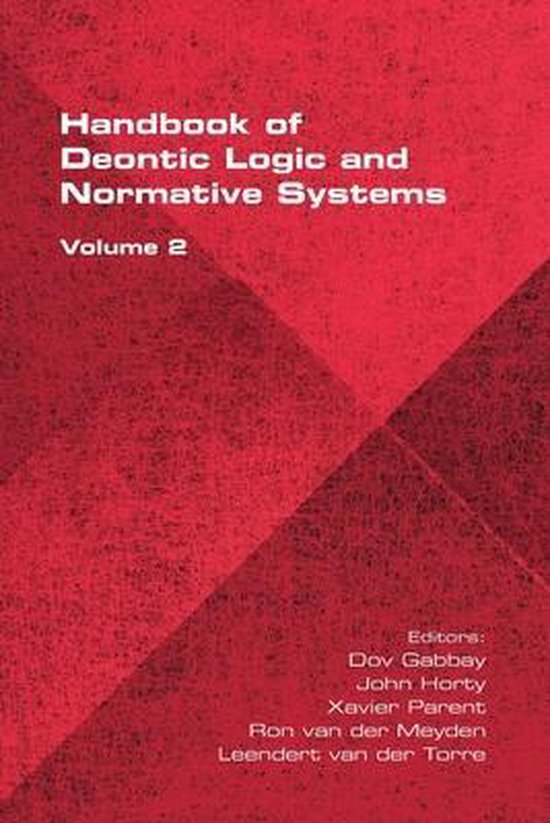 Handbook of Deontic Logic and Normative Systems
