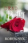 Dead Pretty