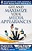 Get and Maximize Your Media Appearances (Real Fast Results Book 80)