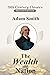 The Wealth of Nations(A classics novel by Adam Smith)