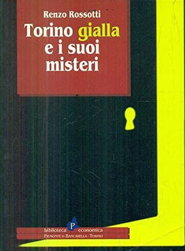 Torino gialla e i suoi misteri (Paperback)
