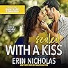 Sealed with a Kiss by Erin Nicholas