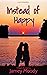 Instead of Happy (Lovers La...