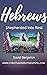 Hebrews : Shepherded into Rest