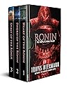 The Complete Ronin Trilogy by Travis Heermann