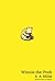 Winnie-the-Pooh by A.A. Milne Winnie-the-Pooh by A.A. Milne