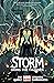 Storm, Vol. 2: Bring The Th...