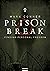 Prison Break: Finding Personal Freedom