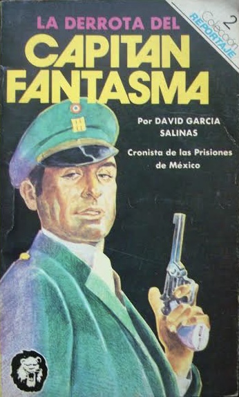 La derrota del capitán fantasma (Paperback)