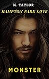 Monster: Hampton Park Love