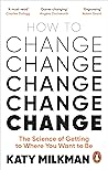How to Change: Th...