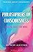 Philosophers on Consciousness: Talking about the Mind (Talking about Philosophy)