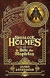 Sherlock Holmes et la bête des Stapleton by James Lovegrove