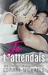 Je t’attendais by Corinne Michaels
