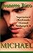 Michael: Destined Angels II (Supernatural Bad Boys Book 9)