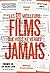 Les 50 meilleurs films que ...