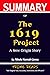Summary Of The 1619 Project by Nikole Hannah-Jones by PRIME READS