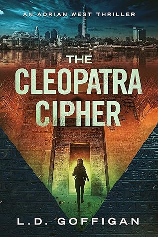 The Cleopatra Cipher (Adrian West Adventures #1)