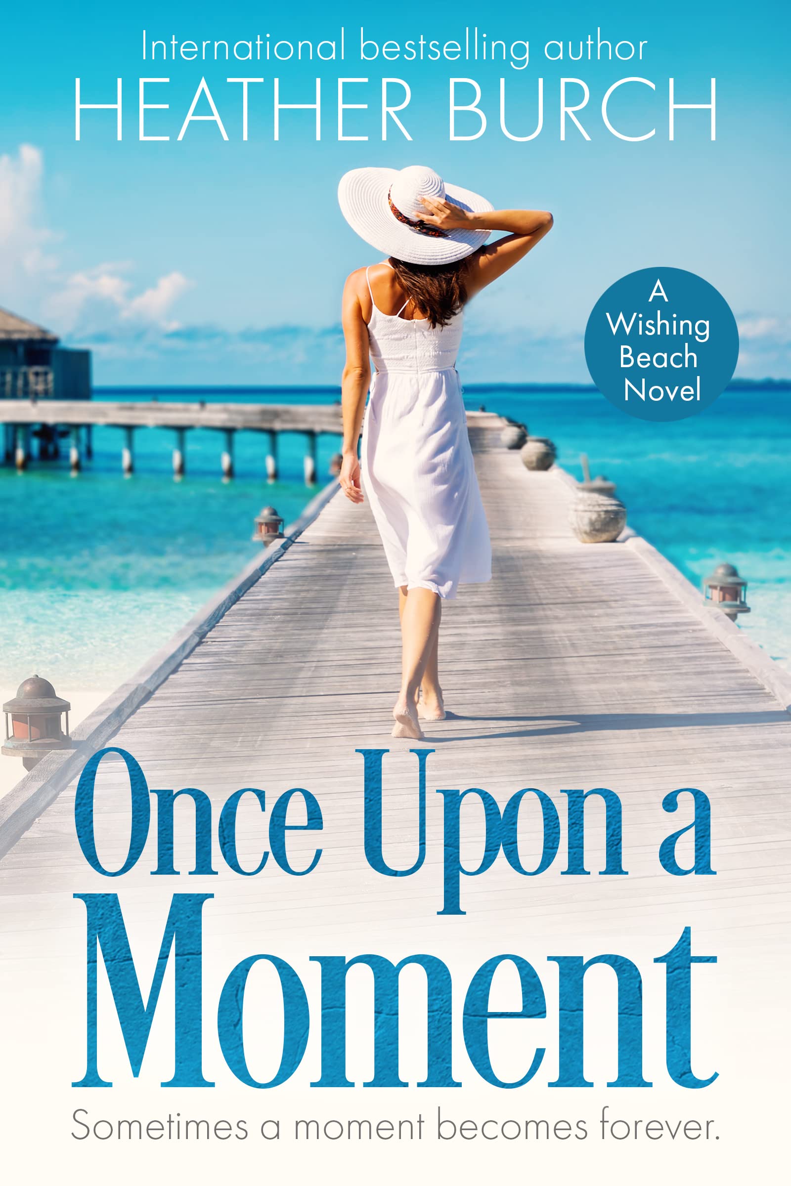 Once Upon a Moment  (Wishing Beach #2)