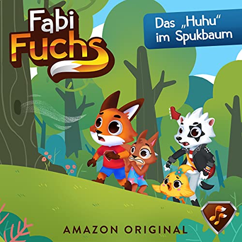Das "Huhu" im Spukbaum (Fabi Fuchs, #5)