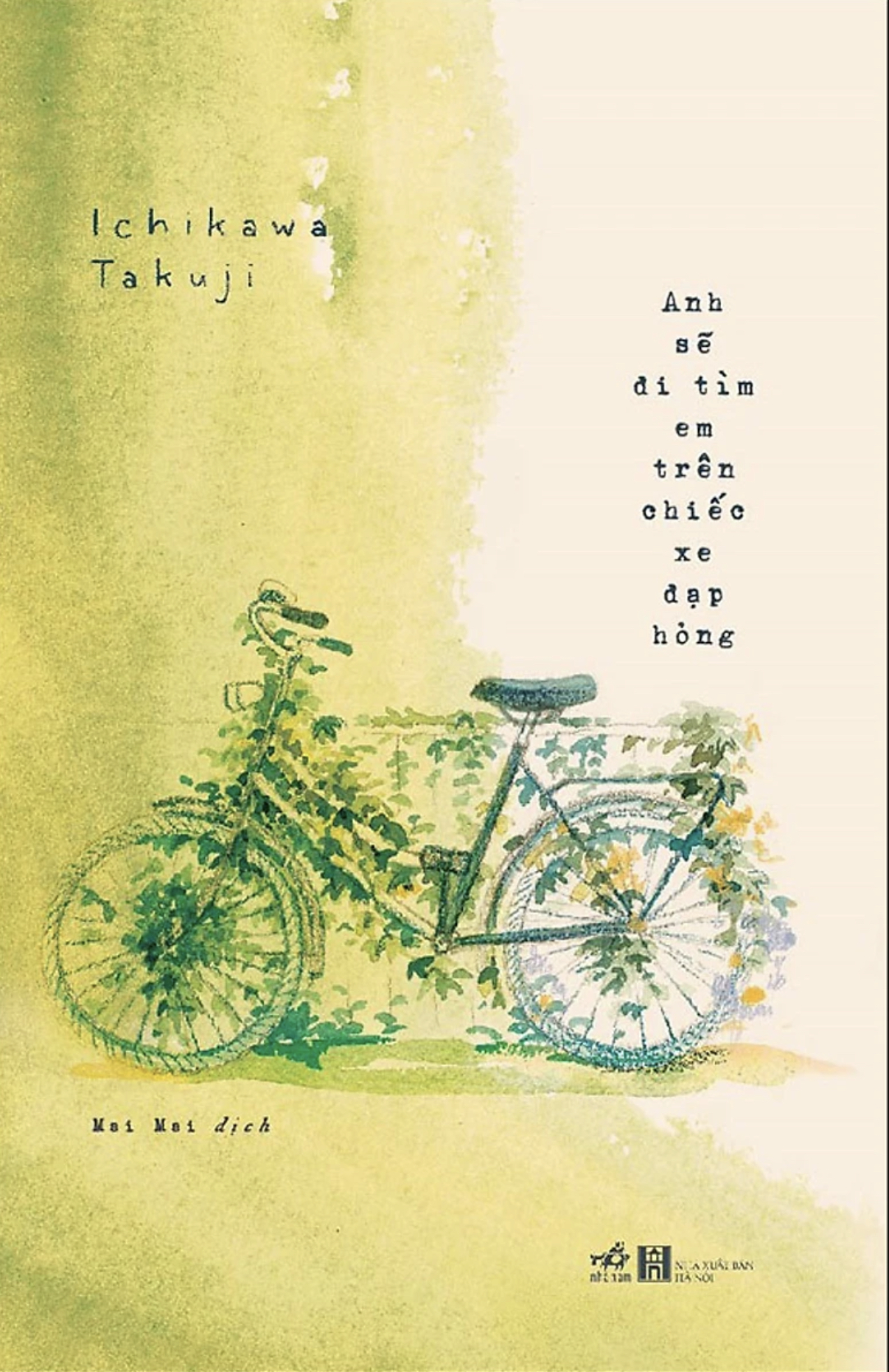 Anh Sẽ Đi Tìm Em Trên Chiếc Xe Đạp Hỏng