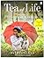Tea of life . Stories from ...