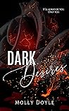 Dark Desires (Desires Duet, #2) Book cover for Dark Desires (Desires Duet, #2)