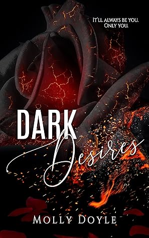 Dark Desires (Desires Duet, #2)