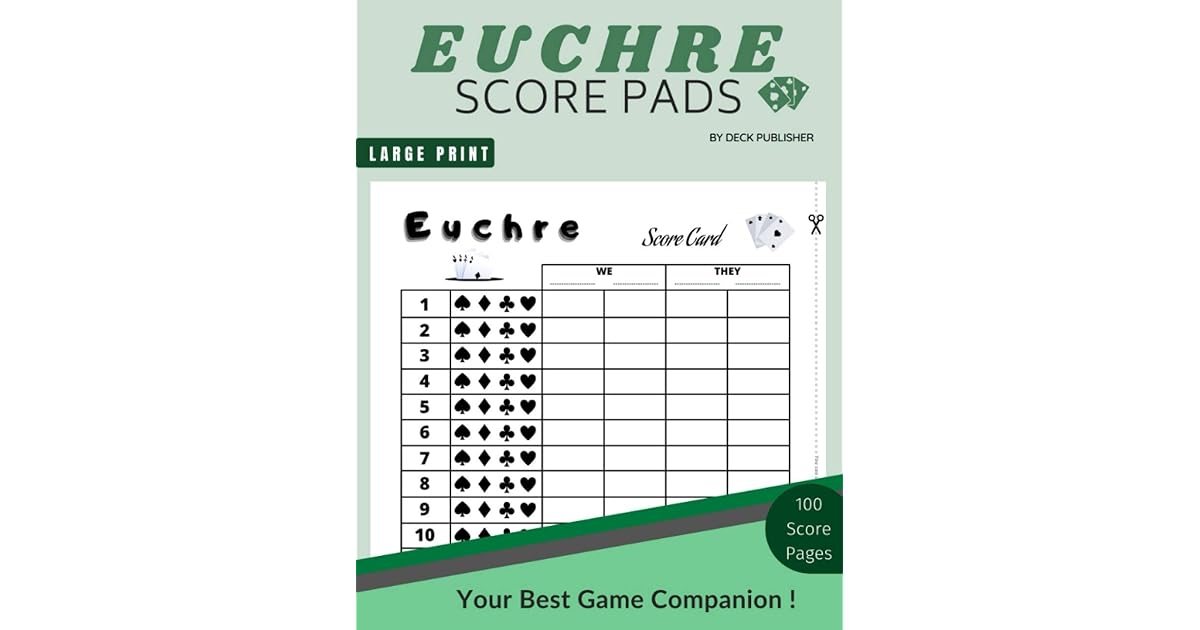 Euchre Score Pads 100 Scorekeeping to Easily Keep Track of All scores