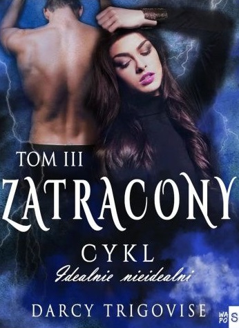 Zatracony (Idealnie nieidealni, #3)