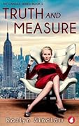 Truth and Measure (Carlisle, #1) 