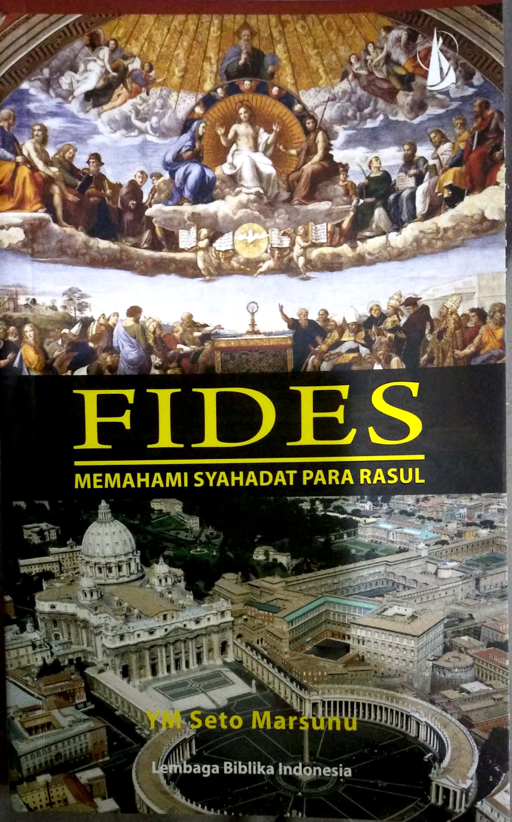 FIDES Memahami Syahadat Para Rasul