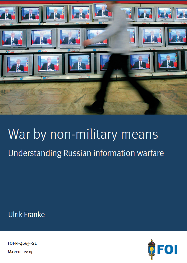 War by non-military means: understanding Russian information warfare