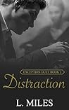 Distraction (Exception Duet, #2)