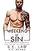 Weekend of Sin A Forbidden Romance (Forbidden Fantasies) by S.E. Law